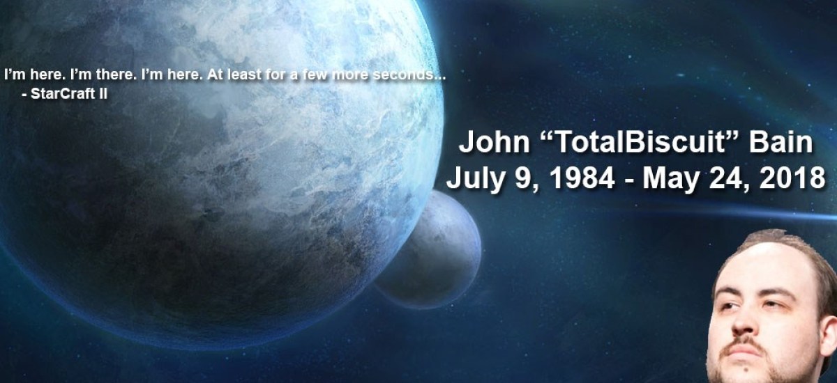 В память: Джон “TotalBiscuit” Бейн — изображение 1