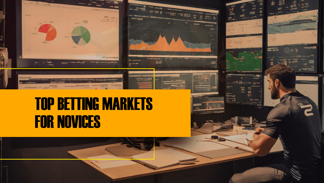 TOP-BETTING-MARKETS-FOR-NOVICES