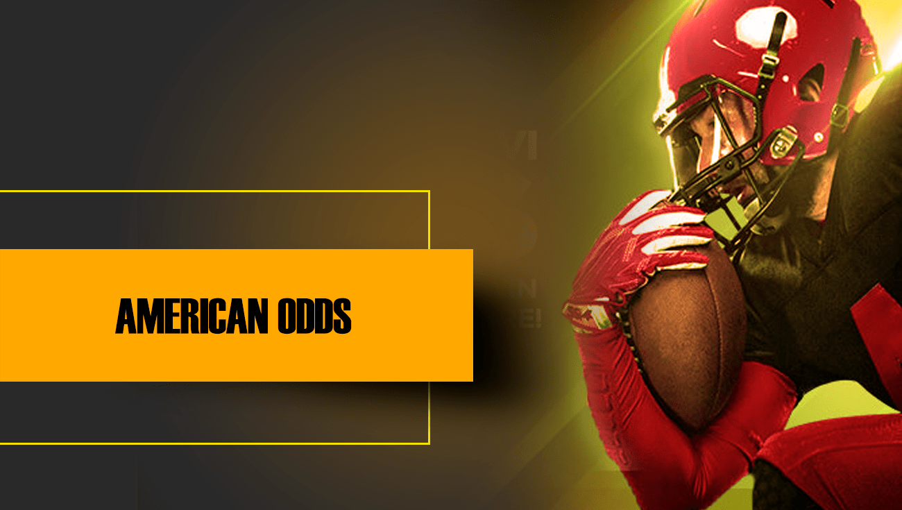 AMERICAN ODDS